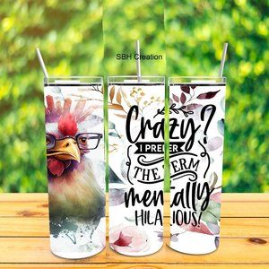 Crazy Chicken Tumbler